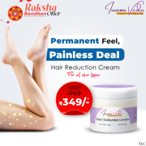 Iuvenis Veda Hair Reduction Cream- 50G | Permanent Relief from Unwanted Hair | For Men and Women | All Skin Types